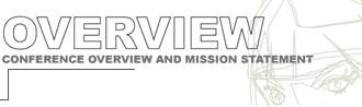 Conference Overview and Mission Statement